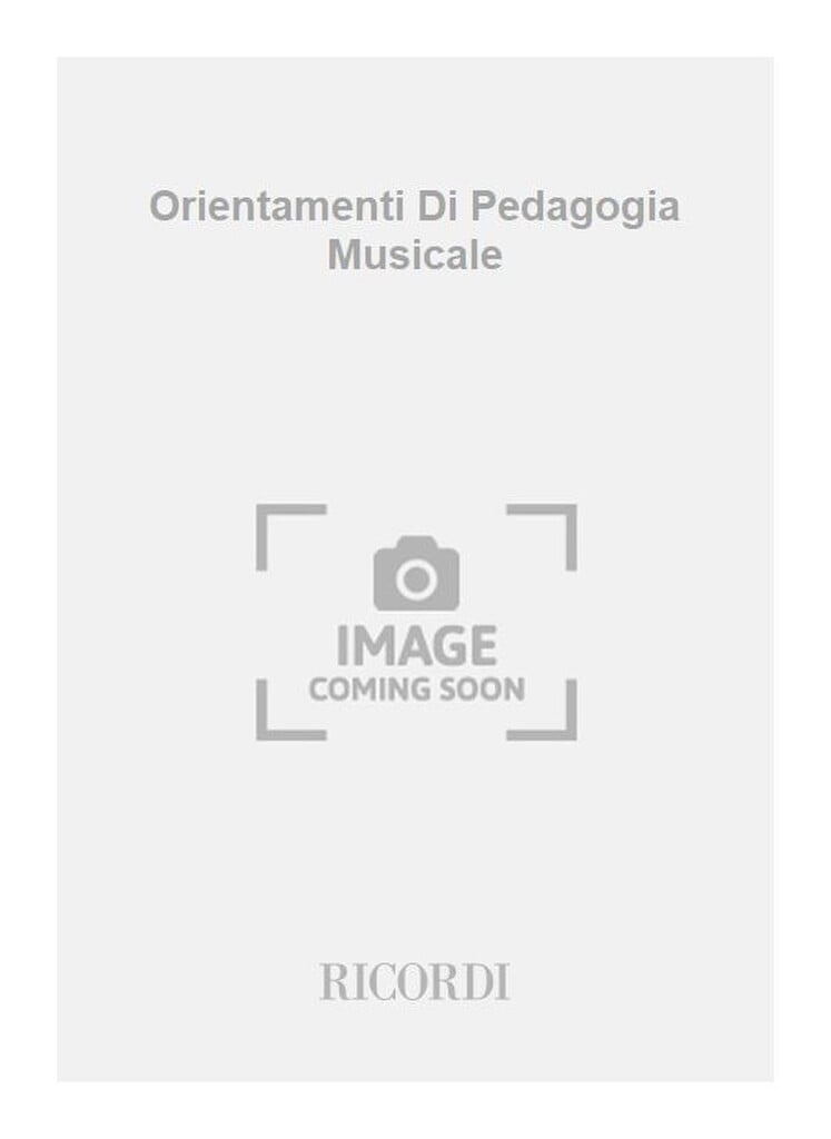 Orientamenti Di Pedagogia Musicale